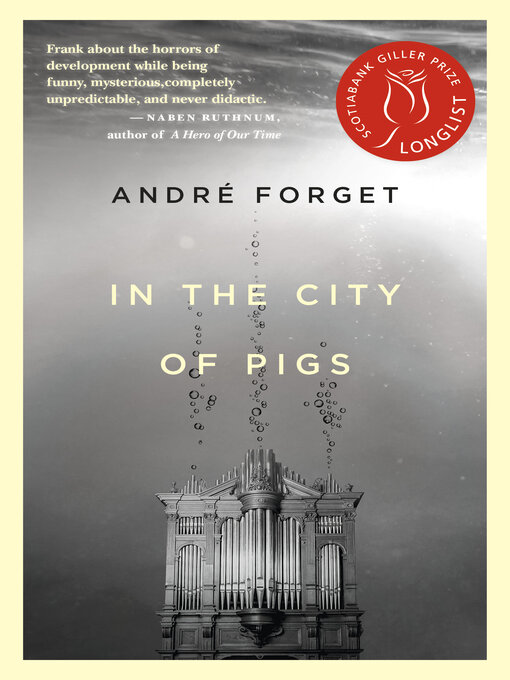 Title details for In the City of Pigs by André Forget - Available